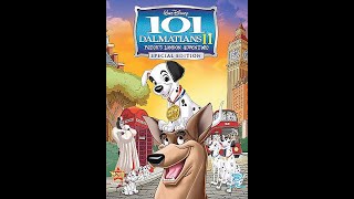 101 Dalmatians 2  Patchs London Adventure Special Edition 2008 DVD Overview [upl. by Karlise]