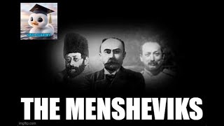 The Mensheviks [upl. by Anitsrihc]