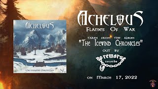 Achelous  Flames of War Lyric Video [upl. by Nilpik]