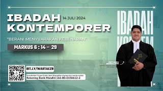 LIVESTREAMING KONTEMPORER  VII SETELAH TRINITATIS  MINGGU 14 JULI 2024 [upl. by Flosi]