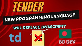 Tender  New Programming Language  Will Replace JS  ICT Programming  programming tender [upl. by Bolton]