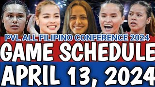 PVL GAME SCHEDULE APRIL 13 2024  PVL ALL FILIPINO CONFERENCE 2024 pvlgameschedule gameschedule [upl. by Ahsemac898]