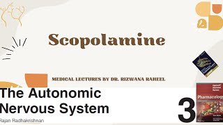 SCOPOLAMINE  Mechanism Uses Adverse effects Pharmacokinetics  Pharmacology Lippincott Reviews [upl. by Kilk]