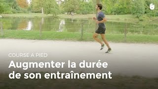 Comment augmenter la durée de son entrainement  Running [upl. by Ellertal]