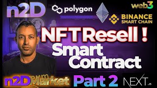 🚀Powerful Web3 MultiChain NFT Marketplace Part2 CREATE Smart Contract to RESELL EXISTING NFTs 🤩 [upl. by Charmane]