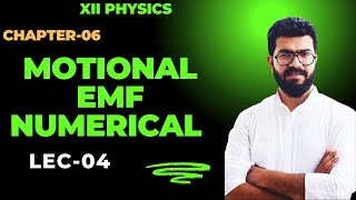 Motional emf numerical XII PHYSICSChapter 6Lec04 [upl. by Eelarol]