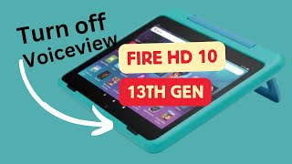 amazon fire hd 10 13th generation  turn off voice on tablet  green box on screen  screen reader [upl. by Patt10]