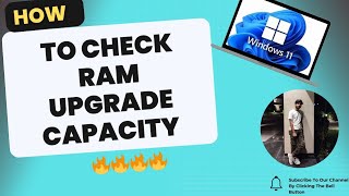 HOW TO CHECK YOUR PCLAPTOP RAM MAX UPGRADE CAPACITY  WITHOUT INSTALLING ANY APP [upl. by Gaye]