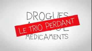 Alcool drogues et médicaments le trio perdant [upl. by Kirrad724]