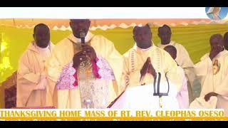 Thanksgiving Home mass of RT rev bishop cleophas oseso at our lady of Fatima ukwala parish [upl. by Selda954]