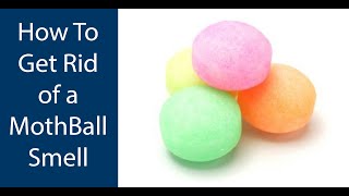 How To Get Rid of Mothball  Naphthalene balls Smell [upl. by Cinnamon]