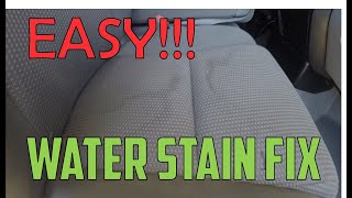 How to Fix Cloth Seat Water Stains  3 Steps EASY [upl. by Cavill]