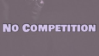 DBlock Europe  No Competition Lyrics [upl. by Marx]