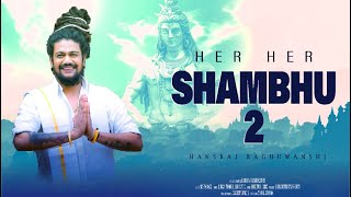 Her Her Shambhu 2  Hansraj Raghuwanshi Official Video  Mista Baaz  AIM Haryanvi [upl. by Lodie957]