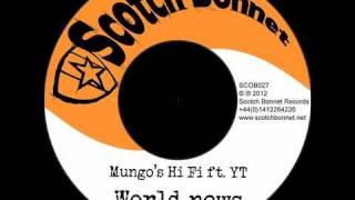 Mungos Hi Fi ft YT  World News [upl. by Paloma]