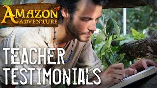 Teacher Testimonials  Amazon Adventure [upl. by Selinda581]