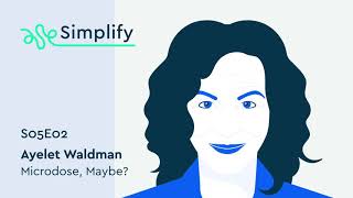 Ayelet Waldman Interview How Microdosing Might Help Mental Health  Simplify Podcast [upl. by Iroc998]