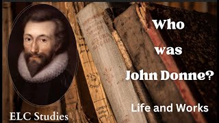 John Donne Life and Works [upl. by Adnohsal]