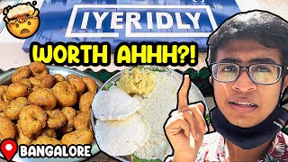 🌈 The MOST Overhyped IDLY of Bangalore  Is it worth it  Idris Explores  Iyer Idly  Ep 17l [upl. by Libre893]