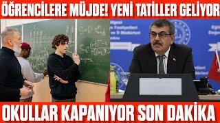 ÖĞRENCİLERE MÜJDE OKULLAR KAPANIYOR BÜYÜK TATİL YENİ TATİLLER [upl. by Dnalro]