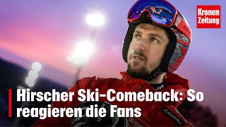 Hirscher SkiComeback So reagieren die Fans  kronetv NEWS [upl. by Crofton]