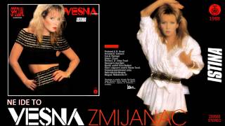 Vesna Zmijanac  Ne ide to  Audio 1988 [upl. by Winson630]