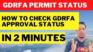 How to Check GDRFA approval status  Track GDRFA PermitApplication Online in 2 minutes [upl. by Acimak]