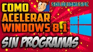 Como Optimizar Windows 81 Sin Programas al Maximo [upl. by Voorhis]