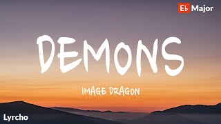 Image Dragon  Demons Lyrics and Chords [upl. by Trust886]