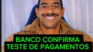 CONFIRMADO TESTE DE PAGAMENTOS PELO BANCO [upl. by Akemad272]