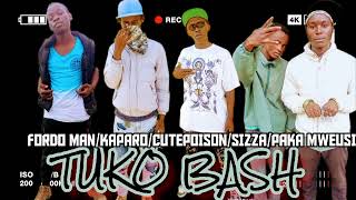 TUKO BASHCROSS GANG FT DOLLAR GANG FT SIZZA OFFICIAL AUDIOvybeswitchproduction SavageSavo [upl. by Wit531]