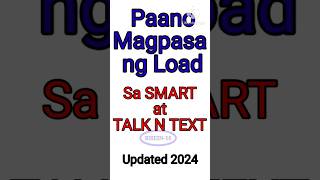 Paano Magpasa ng Load sa Smart at Talk N Text  How to Share Load  Pasalaod Updated 2024 pasaload [upl. by Derek]