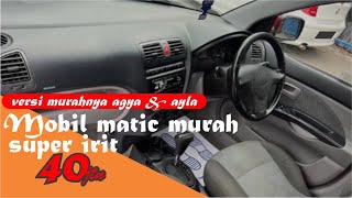 Mobil Matic Super Irit 40Jutaan Perawatan Mudah Dan Aman Untuk Pemula [upl. by Anoel]