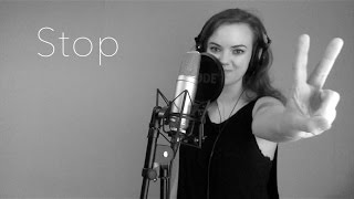 quotStopquot  Spice Girls  VOCAL LIVE LOOPING Cover [upl. by Ahsatel]