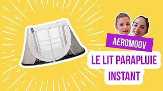 LIT PARAPLUIE INSTANT AEROMOOV  LES MARYZ [upl. by Ellesirg]