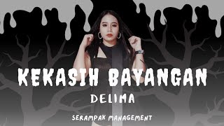 KEKASIH BAYANGAN Cover DELIMA  SERAMPAK MENGHIBUR [upl. by Inobe]