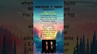 Imagine Dragons  Whatever It Takes Lyrics shorts [upl. by Jecho]