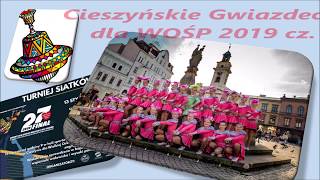 Cieszyńskie Gwiazdeczki dla WOŚP 2019 cz1 [upl. by Nabois]