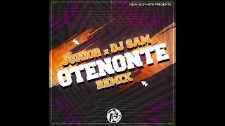 🔥 DJSAM x JUNIOR  OTENONTE REMIX 2022 🔥 [upl. by Ecirahs]