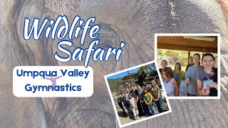 Umpqua Valley Gymnastics Takes Over the Wildlife Safari [upl. by Adnilrev]