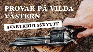 Svartkrutsskytte med revolver  rena rama vilda västern [upl. by Ardiedak]