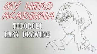 My Hero Academia Drawing How to Draw Todoroki Easy Sketch Step by Step [upl. by Kramer]