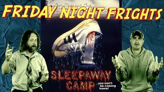 SLEEPAWAY CAMP  80s  MOVIE REACTION  COMMENTARY  REVIEW  FRIDAY NIGHT FRIGHTS [upl. by Mellitz347]