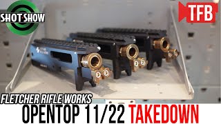 The OpenTop 1122 Takedown from Fletcher Rifle Works [upl. by Mariann]