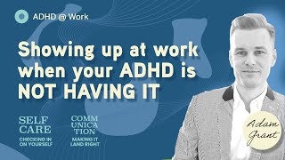 ADHD in the Workplace Bad Days [upl. by Jobie306]