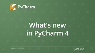 Whats New in PyCharm 4 [upl. by Sykleb562]