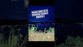 Gcam lmc 84 Config Pixel Magic gcam fyp reels viralvideo [upl. by Jdavie]