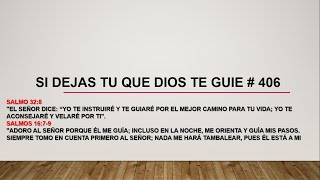 406 SI DEJAS TU QUE DIOS TE GUIE [upl. by Rye]