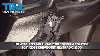 How to Replace HVAC Mode Door Actuator 20142018 Chevrolet Silverado 1500 [upl. by Klayman]