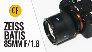 Zeiss Batis 85mm f18 lens review with samples Fullframe amp APSC [upl. by Ymeon]